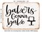 DECORATIVE METAL SIGN - Bakers Gonna Bake - 7 - Vintage Rusty Look